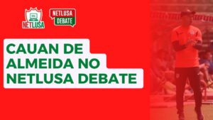 AO VIVO: Assista à entrevista com o técnico Cauan de Almeida