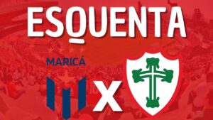 Assista ao Esquenta de Maricá-RJ x Portuguesa